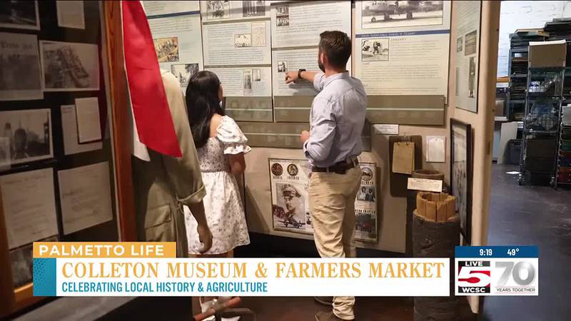 VIDEO: Celebrating local history & agriculture with Colleton Museum & Farmers Market